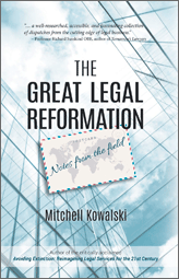 Book cover: The Great Legal Reformation - Notes from the Field